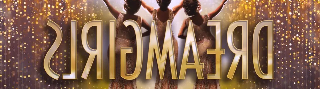 Dreamgirls