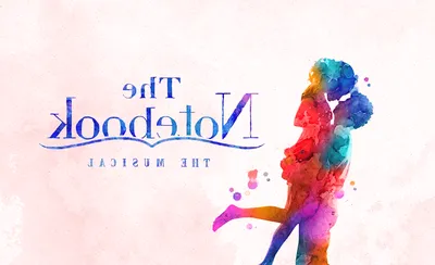 The Notebook - A New Musical